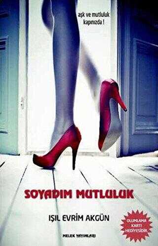 Soyadım Mutluluk - Melek Yayınları