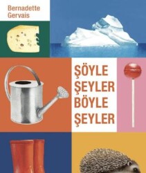Şöyle Şeyler Böyle Şeyler - Hep Kitap