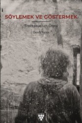 Söylemek Ve Göstermek - Urzeni Yayıncılık