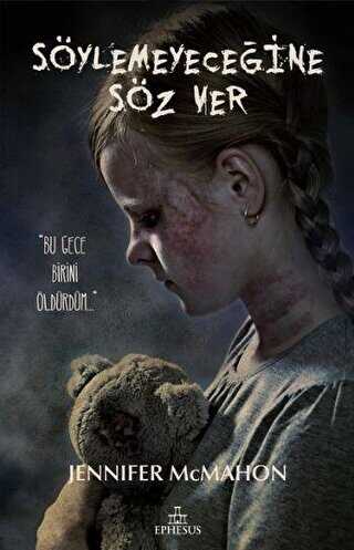 Söylemeyeceğine Söz Ver - Ephesus Yayınları