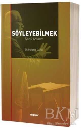 Söyleyebilmek - Değişim Yayınları