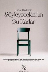 Söyleyeceklerim Bu Kadar - Araz Kitap