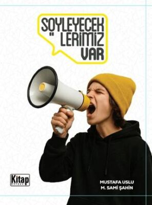 Söyleyeceklerimiz Var - 1