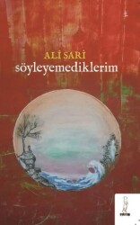 Söyleyemediklerim - Şey Kitap
