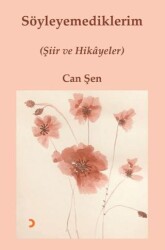 Söyleyemediklerim - Cinius Yayınları