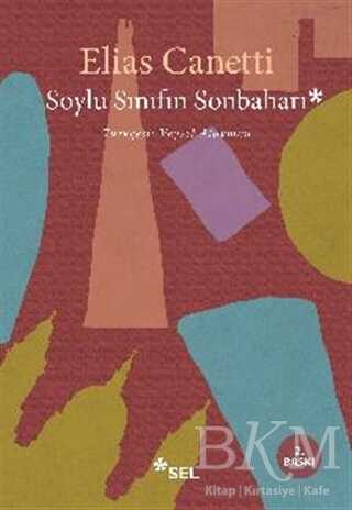 Soylu Sınıfın Sonbaharı - Sel Yayıncılık
