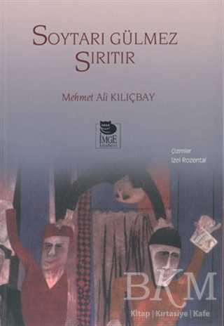 Soytarı Gülmez Sırıtır - İmge Kitabevi Yayınları