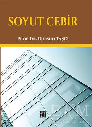 Soyut Cebir - Gazi Kitabevi