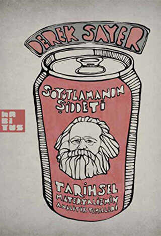 Soyutlamanın Şiddeti - Habitus Kitap