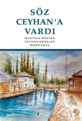 Söz Ceyhan’a Vardı - 1