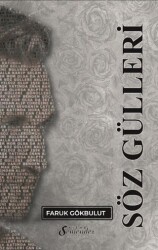 Söz Gülleri - Semender Kitap Yayınları