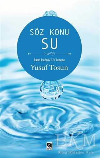 Söz Konu Su - Çıra Yayınları