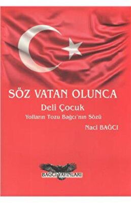 Söz Vatan Olunca - Deli Çocuk - 1