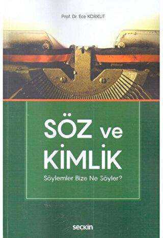 Söz ve Kimlik - Seçkin Yayıncılık