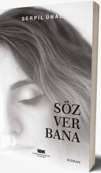 Söz Ver Bana - İBK - İz Bırakan Kalemler