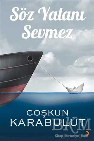 Söz Yalanı Sevmez - Cinius Yayınları