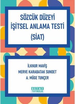 Sözcük Düzeyi İşitsel Anlama Testi Siat - 1