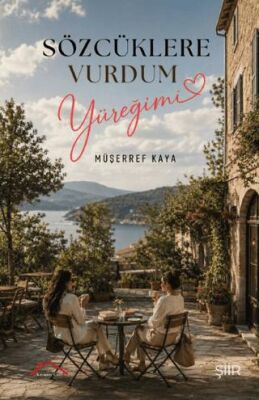 Sözcüklere Vurdum Yüreğimi - 1