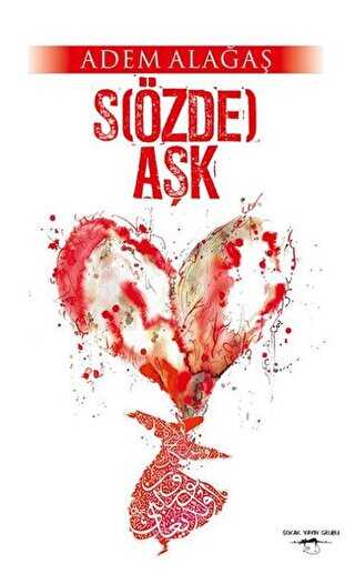 Sözde Aşk - Sokak Kitapları Yayınları