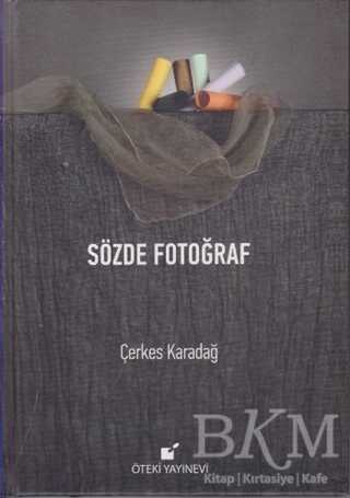 Sözde Fotoğraf - Öteki Yayınevi