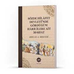 Sözde Hilafet Devleti’nde Gördüğüm Haricilere Ait 30 Sıfat - Hidayet Yayınları