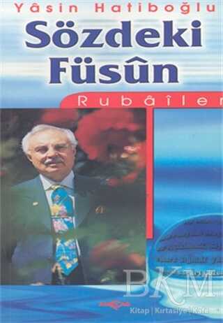 Sözdeki Füsun: Rubailer - Akçağ Yayınları
