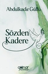 Sözden Kadere - Gülnar Yayınları