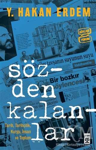 Sözden Kalanlar - Timaş Tarih