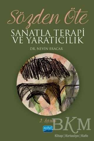 Sözden Öte - Nobel Akademik Yayıncılık