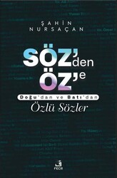 Söz’den Öz’e - Fecr Yayınları