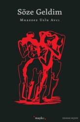 Söze Geldim - Mayko Kitap