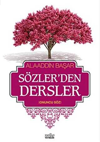 Sözler`den Dersler - 2 - Zafer Yayınları
