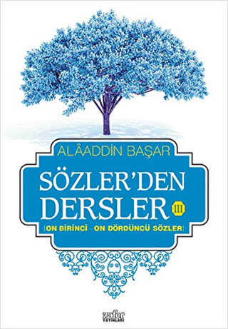 Sözler`den Dersler 3 - Zafer Yayınları