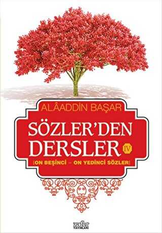 Sözler`den Dersler - 4 - Zafer Yayınları