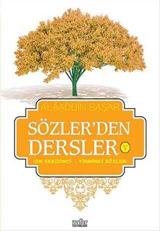 Sözler`den Dersler - 5 - Zafer Yayınları