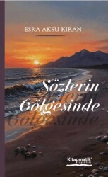 Sözlerin Gölgesinde - Eğitim Yayınevi - Bilimsel Eserler