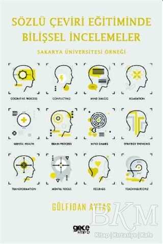 Sözlü Çeviri Eğitiminde Bilişsel İncelemeler - 1