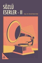 Sözlü Eserler 2 - Sonçağ Yayınları