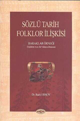 Sözlü Tarih Folklor İlişkisi - Akçağ Yayınları