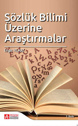Sözlük Bilimi Üzerine Alıştırmalar - Pegem Akademi Yayıncılık