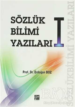 Sözlük Bilimi Yazıları 1 - Gazi Kitabevi