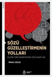 Sözü Güzelleştirmenin Yolları - DBY Yayınları