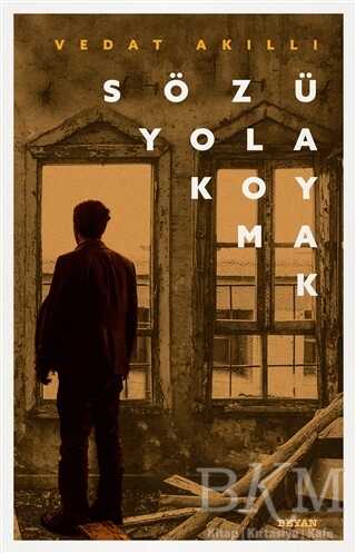 Sözü Yola Koymak - Beyan Yayınları