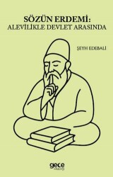 Sözün Erdemi: Alevilikle Devlet Arasında - Gece Kitaplığı