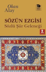 Sözün Ezgisi - İmge Kitabevi Yayınları