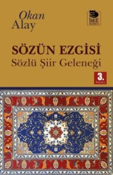 Sözün Ezgisi - İmge Kitabevi Yayınları