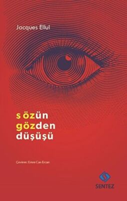 Sözün Gözden Düşüşü kapağı