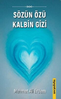 Sözün Özü Kalbin Gizi - 1