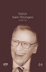Sözün Saklı Yörüngesi - Ahmet Say - Kor Kitap