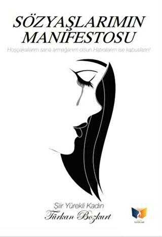 Sözyaşlarımın Manifestosu - Ateş Yayınları